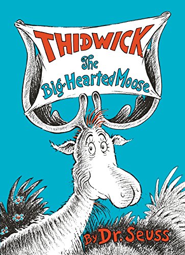 Product Cover Thidwick the Big-Hearted Moose (Classic Seuss)