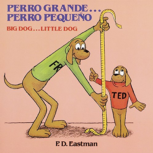 Product Cover Perro grande... Perro pequeño / Big Dog... Little Dog (Spanish and English Edition)