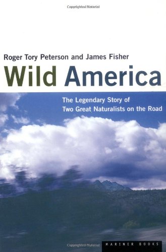 Product Cover Wild America: The Record of a 30,000 Mile Journey Around the Continent by a Distinguished Naturalist and His British Colleague