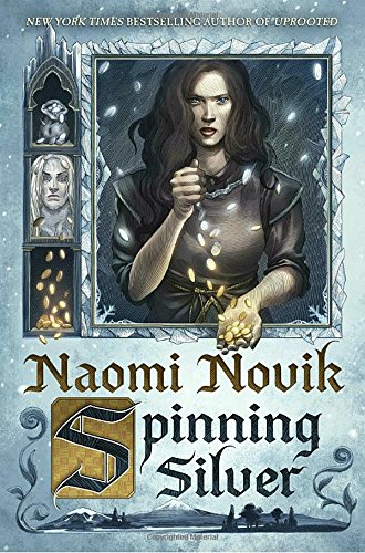 Product Cover Spinning Silver: A Novel