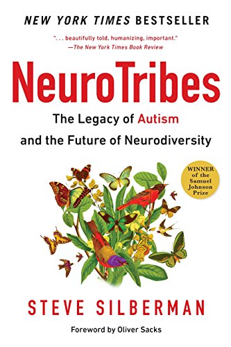 Product Cover Neurotribes: The Legacy of Autism and the Future of Neurodiversity