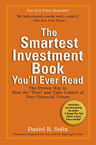 Product Cover The Smartest Investment Book You'll Ever Read: The Proven Way to Beat the 