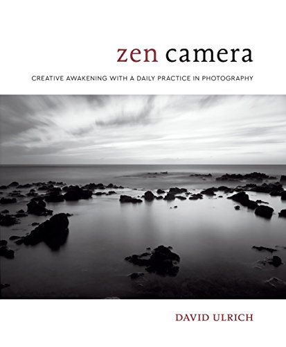 Product Cover Zen Camera: Creative Awakening with a Daily Practice in Photography