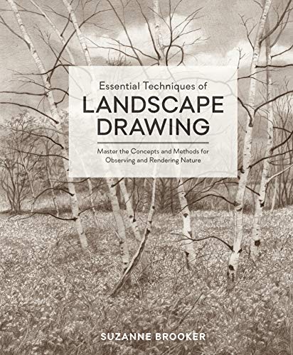 Product Cover Essential Techniques of Landscape Drawing: Master the Concepts and Methods for Observing and Rendering Nature