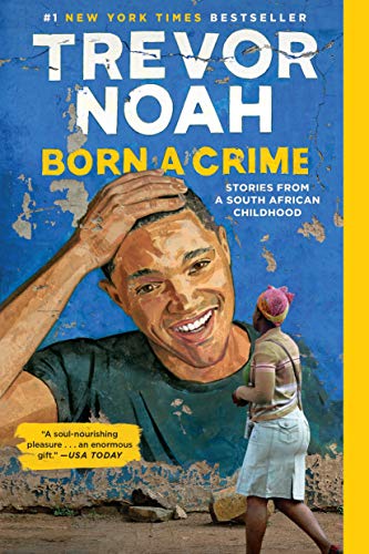 Product Cover Born a Crime: Stories from a South African Childhood