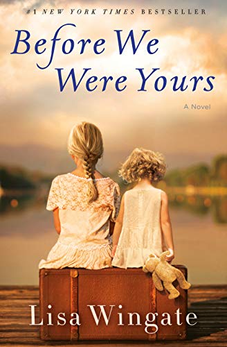 Product Cover Before We Were Yours: A Novel