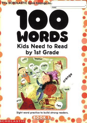 Product Cover Scholastic Teaching Resources 100 Words Kids Need to Read by 1st Grade