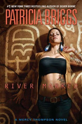 Product Cover River Marked (Mercy Thompson, Book 6)