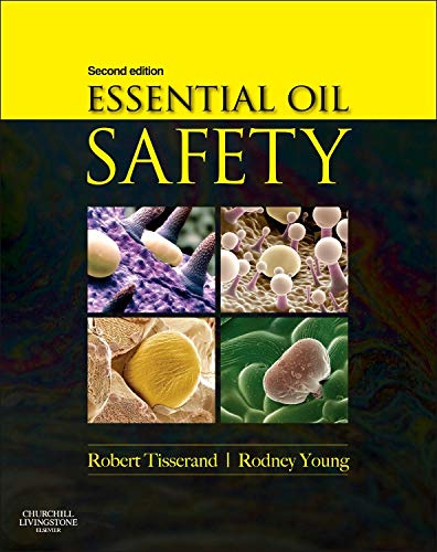 Product Cover Essential Oil Safety: A Guide for Health Care Professionals