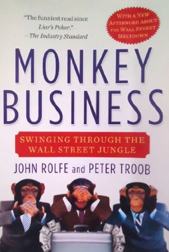 Product Cover Monkey Business: Swinging Through the Wall Street Jungle