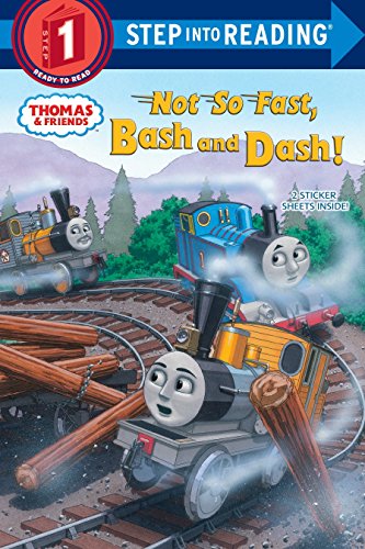Product Cover Not So Fast, Bash and Dash! (Thomas & Friends) (Step into Reading)