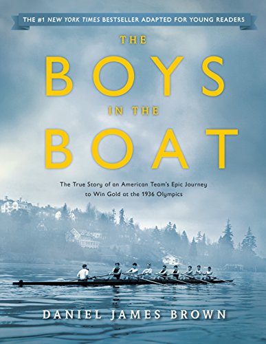 Product Cover The Boys in the Boat (Young Readers Adaptation): The True Story of an American Team's Epic Journey to Win Gold at the 1936 Olympics