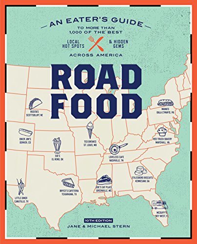 Product Cover Roadfood, 10th Edition: An Eater's Guide to More Than 1,000 of the Best Local Hot Spots and Hidden Gems Across America (Roadfood: The Coast-To-Coast Guide to the Best Barbecue Join)