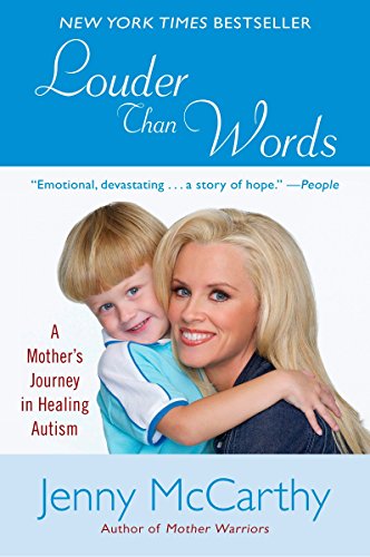 Product Cover Louder Than Words: A Mother's Journey in Healing Autism