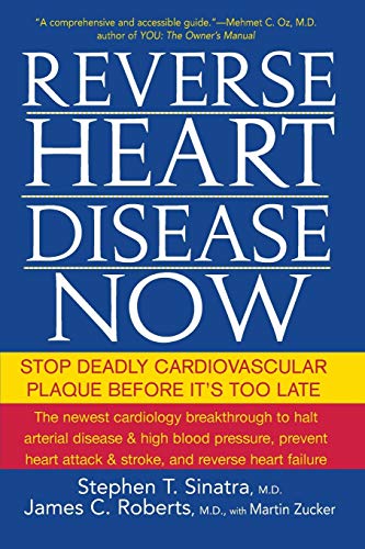 Product Cover Reverse Heart Disease Now: Stop Deadly Cardiovascular Plaque Before It's Too Late