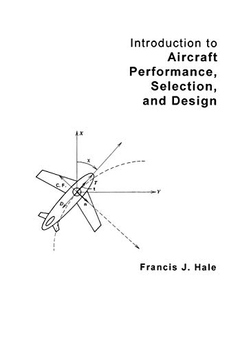 Product Cover Introduction to Aircraft Performance, Selection, and Design