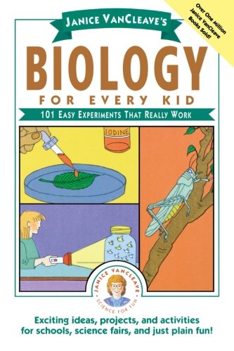 Product Cover Janice VanCleave's Biology For Every Kid: 101 Easy Experiments That Really Work