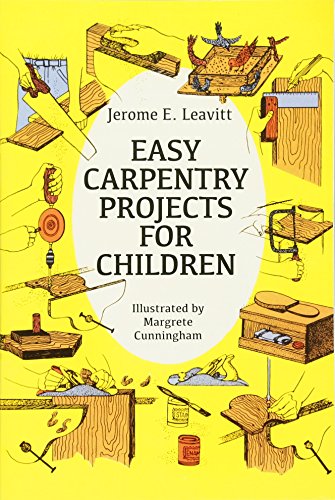 Product Cover Easy Carpentry Projects for Children (Dover Children's Activity Books)