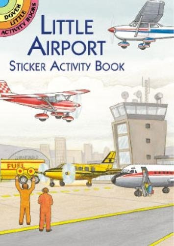 Product Cover Little Airport Sticker Activity Book (Dover Little Activity Books Stickers)