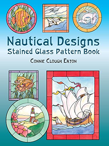 Product Cover Nautical Designs Stained Glass Pattern Book (Dover Stained Glass Instruction)