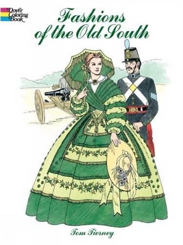 Product Cover Fashions of the Old South Coloring Book (Dover Fashion Coloring Book)