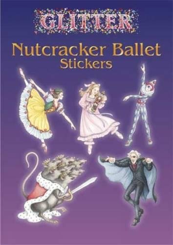 Product Cover Glitter Nutcracker Ballet Stickers (Dover Little Activity Books Stickers)