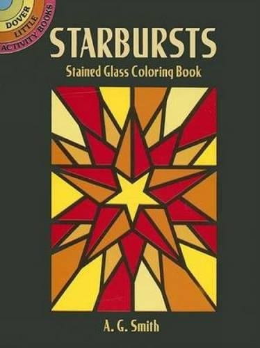 Product Cover Starbursts Stained Glass Coloring Book (Dover Stained Glass Coloring Book)