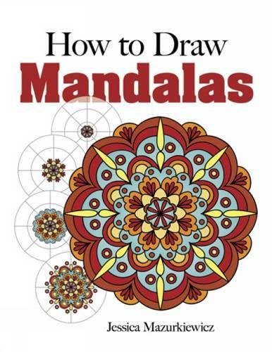 Product Cover How to Create Mandalas (Dover Books on Art Instruction and Anatomy)