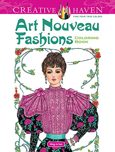 Product Cover Dover Creative Haven Art Nouveau Fashions Coloring Book (Creative Haven Coloring Books)