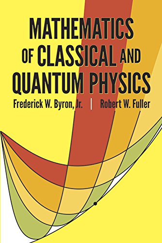 Product Cover Mathematics of Classical and Quantum Physics (Dover Books on Physics)