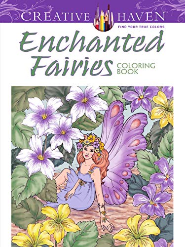Product Cover Creative Haven Enchanted Fairies Coloring Book (Creative Haven Coloring Books)