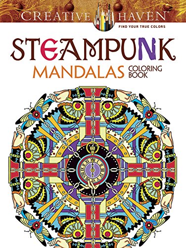 Product Cover Creative Haven Steampunk Mandalas Coloring Book (Adult Coloring)