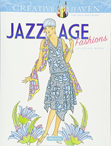 Product Cover Creative Haven Jazz Age Fashions Coloring Book (Creative Haven Coloring Books)