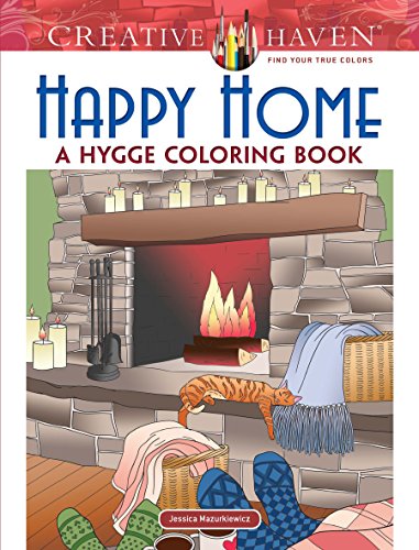 Product Cover Creative Haven Happy Home: A Hygge Coloring Book (Creative Haven Coloring Books)