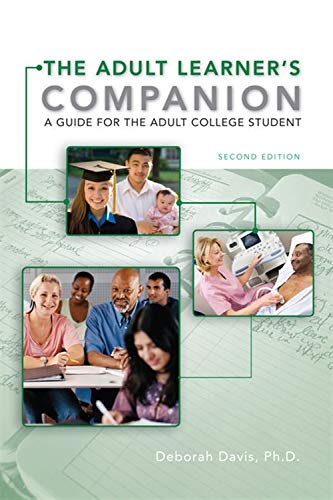 Product Cover The Adult Learner's Companion: A Guide for the Adult College Student (Textbook-specific CSFI)