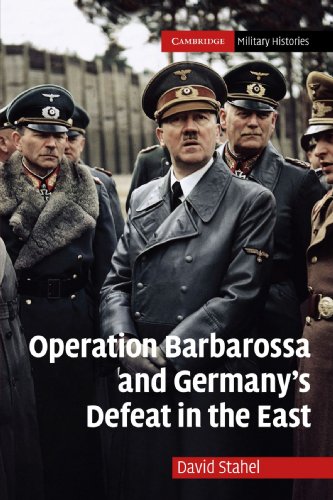 Product Cover Operation Barbarossa and Germany's Defeat in the East (Cambridge Military Histories)