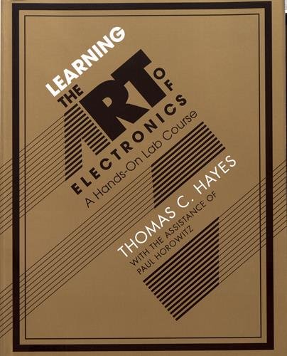Product Cover Learning the Art of Electronics: A Hands-On Lab Course