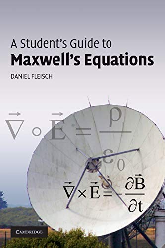 Product Cover A Student's Guide to Maxwell's Equations (Student's Guides)