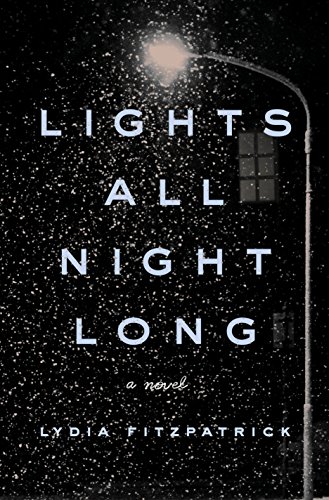 Product Cover Lights All Night Long: A Novel