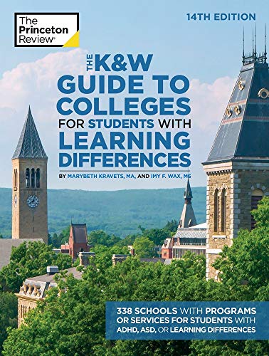 Product Cover The K&W Guide to Colleges for Students with Learning Differences, 14th Edition: 338 Schools with Programs or Services for Students with ADHD, ASD, or Learning  Differences (College Admissions Guides)
