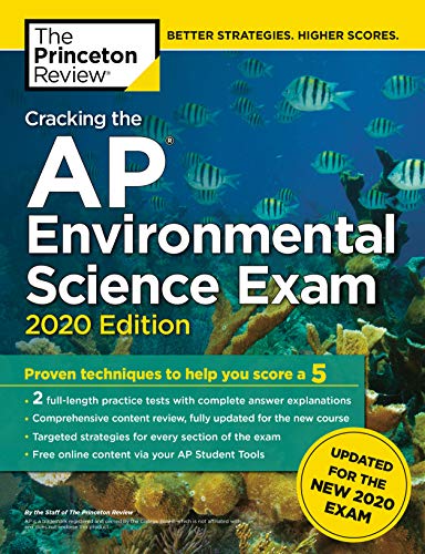 Product Cover Cracking the AP Environmental Science Exam, 2020 Edition: Practice Tests & Prep for the NEW 2020 Exam (College Test Preparation)