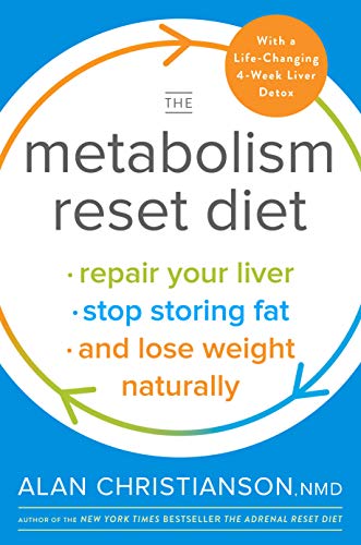 Product Cover The Metabolism Reset Diet: Repair Your Liver, Stop Storing Fat, and Lose Weight Naturally