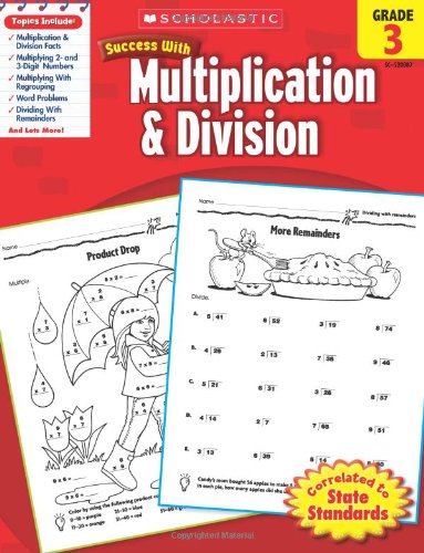 Product Cover Scholastic Success with Multiplication & Division, Grade 3 (Success With Math)