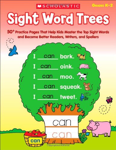 Product Cover Sight Word Trees: 50+ Practice Pages That Help Kids Master the Top Sight Words and Become Better Readers, Writers, And Spellers