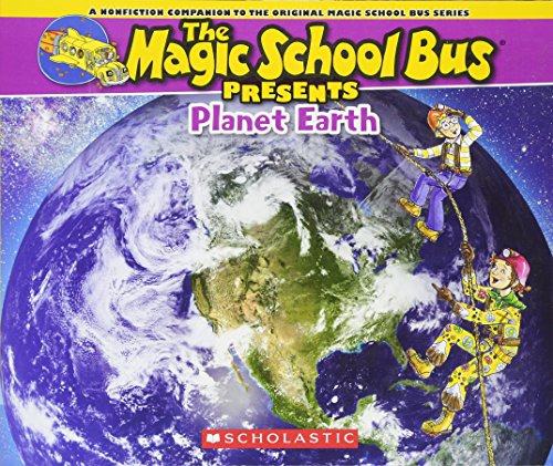 Product Cover The Magic School Bus Presents: Planet Earth: A Nonfiction Companion to the Original Magic School Bus Series