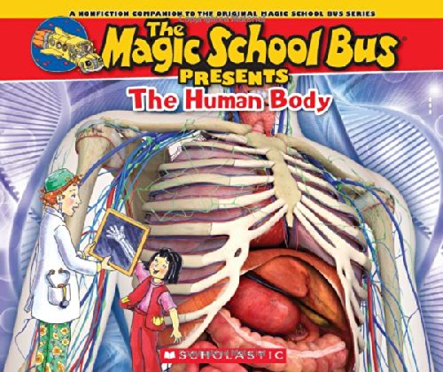 Product Cover The Magic School Bus Presents: The Human Body: A Nonfiction Companion to the Original Magic School Bus Series