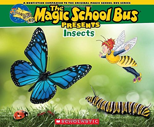 Product Cover The Magic School Bus Presents: Insects: A Nonfiction Companion to the Original Magic School Bus Series