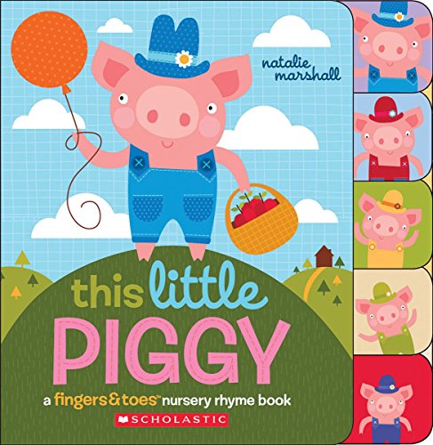 Product Cover This Little Piggy: A Fingers & Toes Nursery Rhyme Book (Fingers & Toes Nursery Rhyme Books)