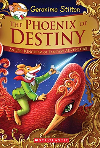Product Cover The Phoenix of Destiny: An Epic Kingdom of Fantasy Adventure (Geronimo Stilton and the Kingdom of Fantasy: Special Edition)