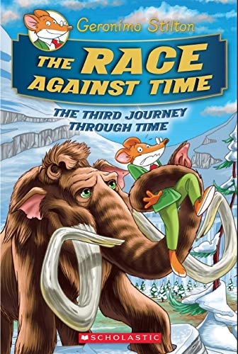 Product Cover The Race Against Time (Geronimo Stilton Journey Through Time #3)
